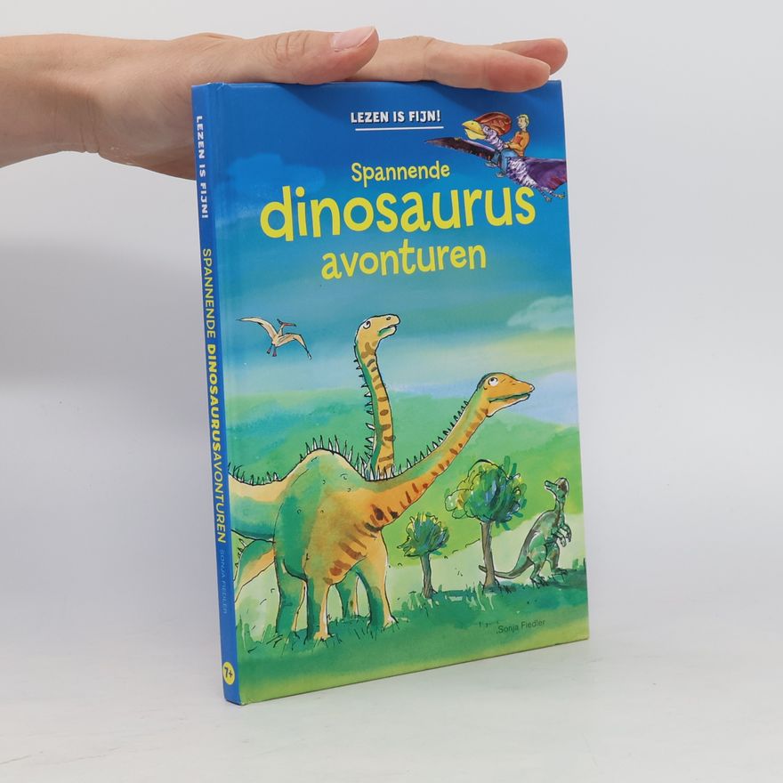 Sonja Fiedler Spannende dinosaurusavonturen