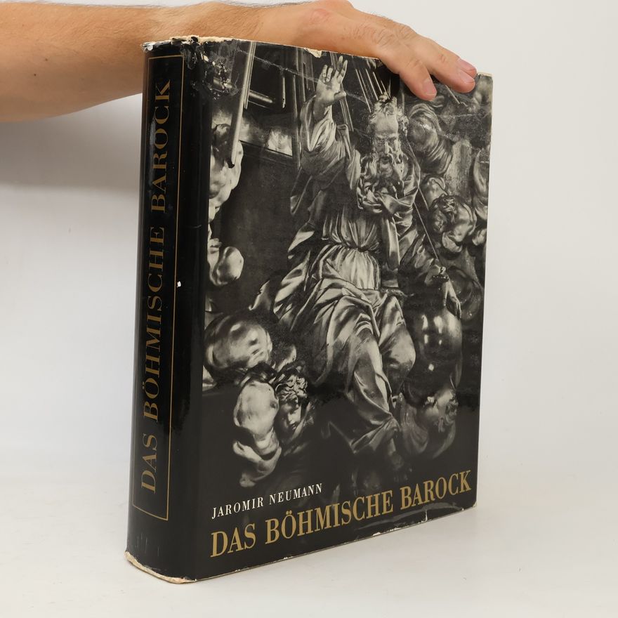 Jaromír Neumann Das Böhmische Barock