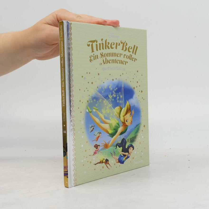 Walt Disney Die Platin Edition 44. Tinkerbell. Ein Sommer voller Abenteuer