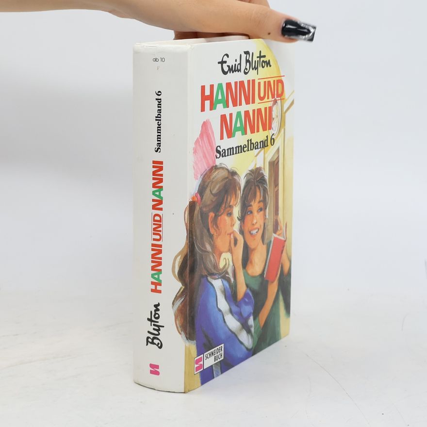Enid Blyton Hanni und Nanni. Sammelband 6