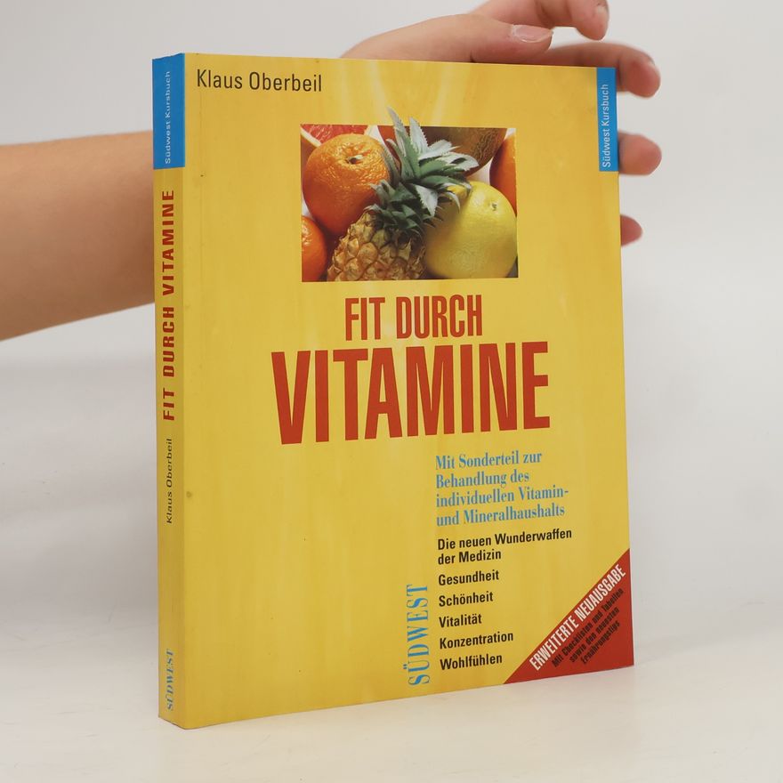 Klaus Oberbeil Fit durch Vitamine