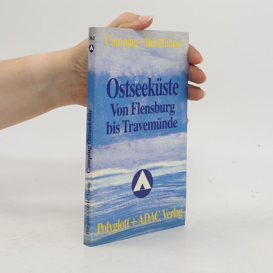 Gisela Tutas Ostseeküste von Flensburg bis Travemünde