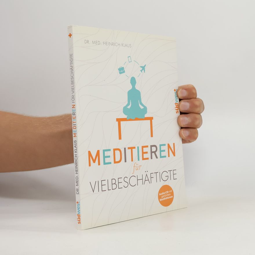 AA.VV. Meditieren für Vielbeschäftigte