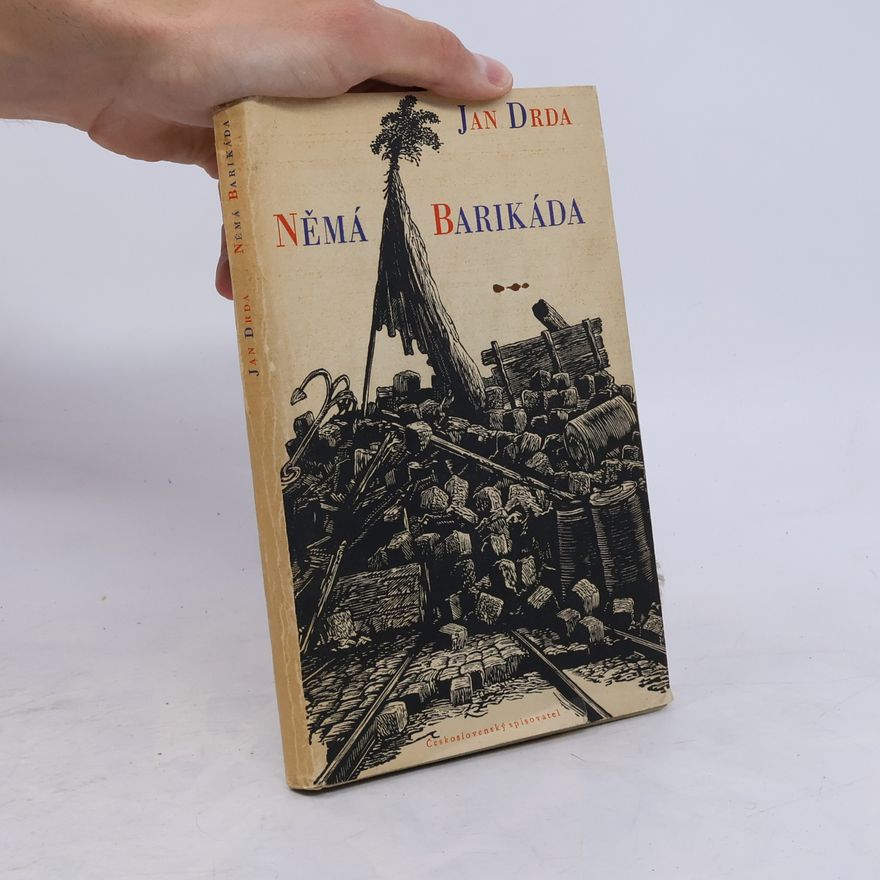 Jan Drda Němá barikáda