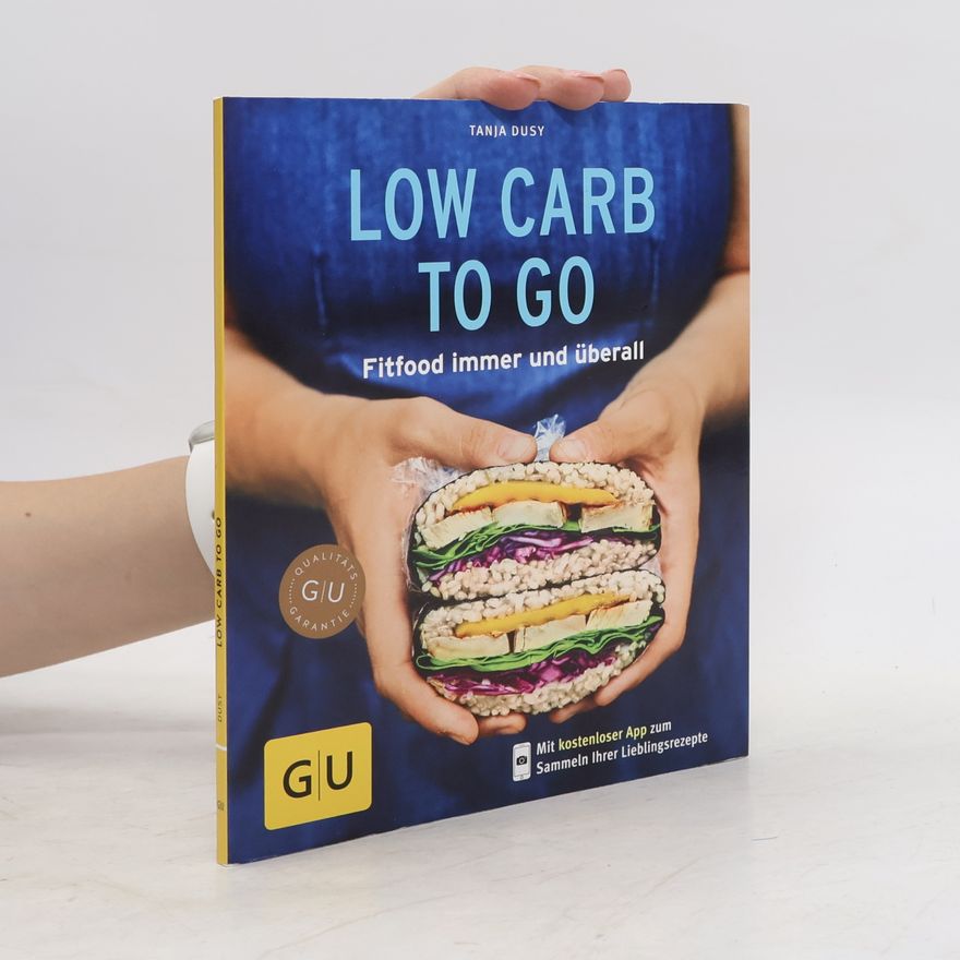 Tanja Dusy Low carb to go