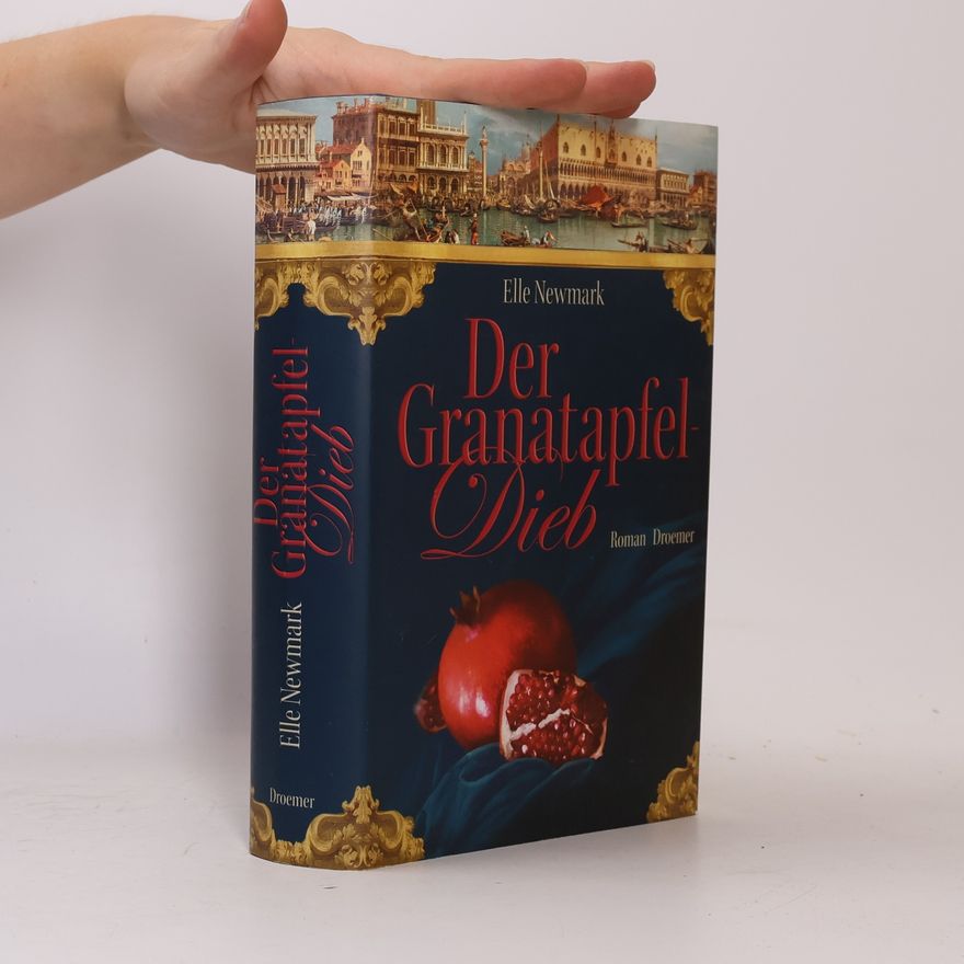 Elle Newmark Der Granatapfeldieb