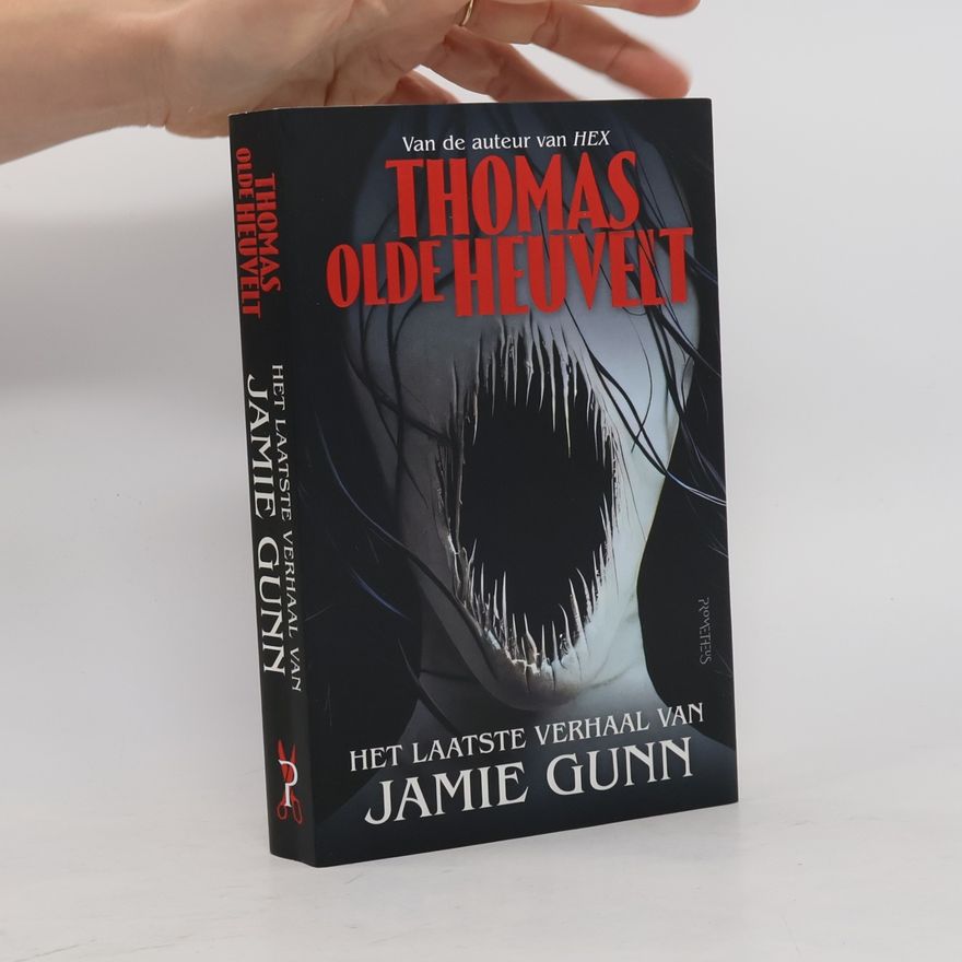 Thomas Olde Heuvelt Het laatste verhaal van Jamie Gunn