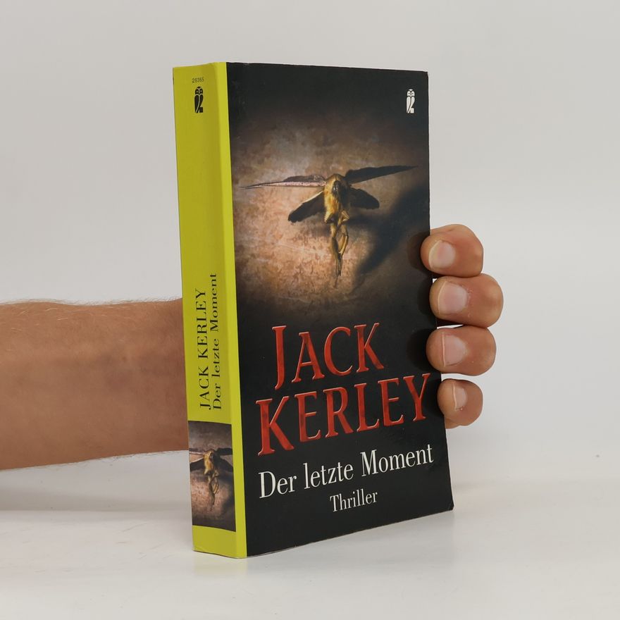 Kerley Jack Der letzte Moment