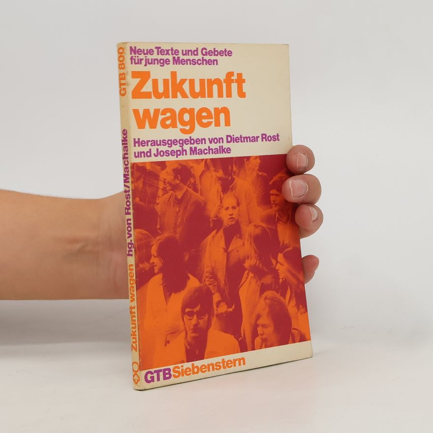 Dietmar Rost Zukunft wagen