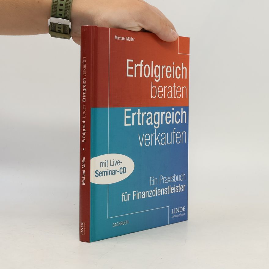 Kolektiv autorů Erfolgreich beraten - ertragreich verkaufen