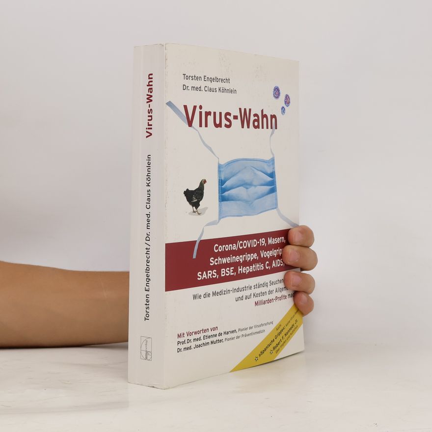 Torsten Engelbrecht Virus-Wahn