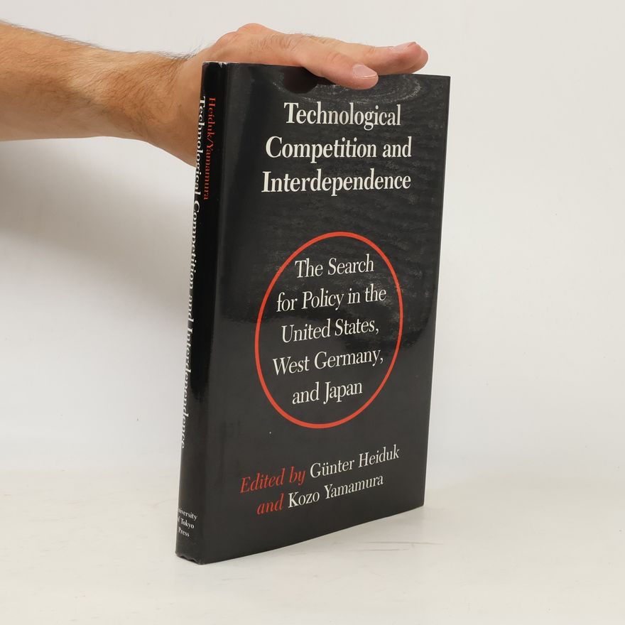 Günter Heiduk Technological Competition and Interdependence