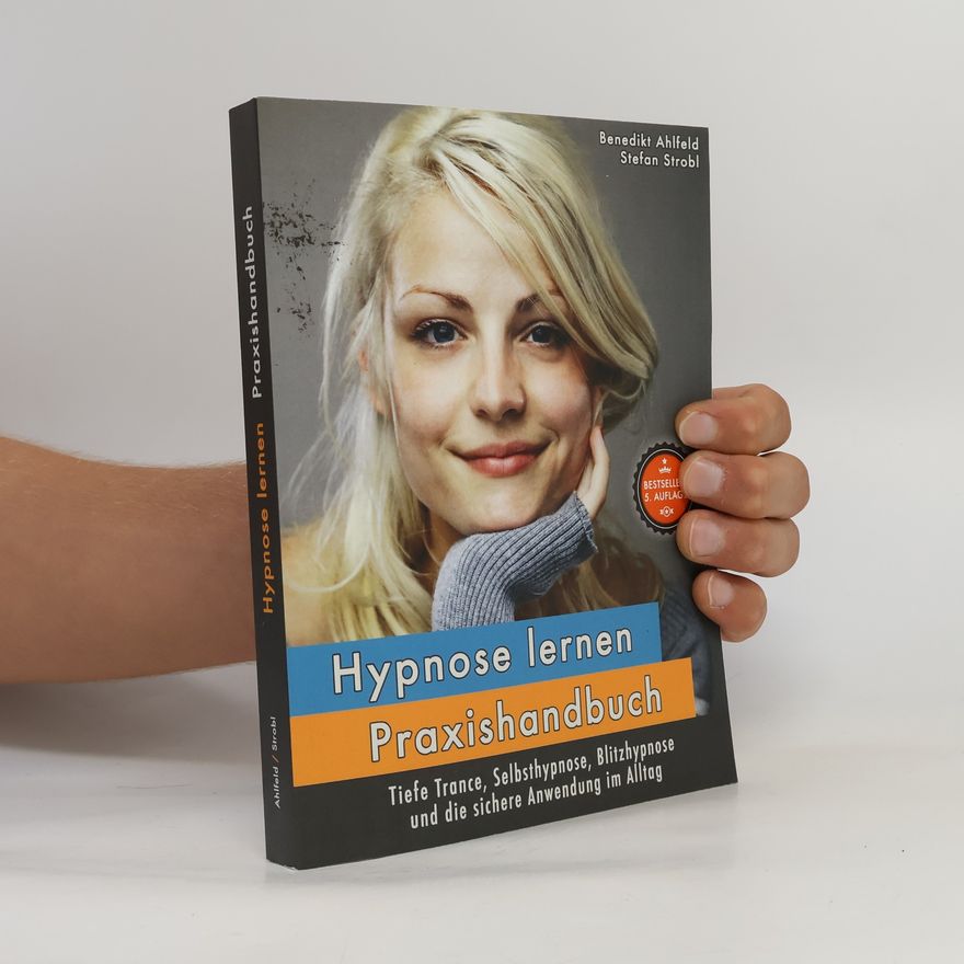 Stefan Strobl Hypnose lernen - Praxishandbuch