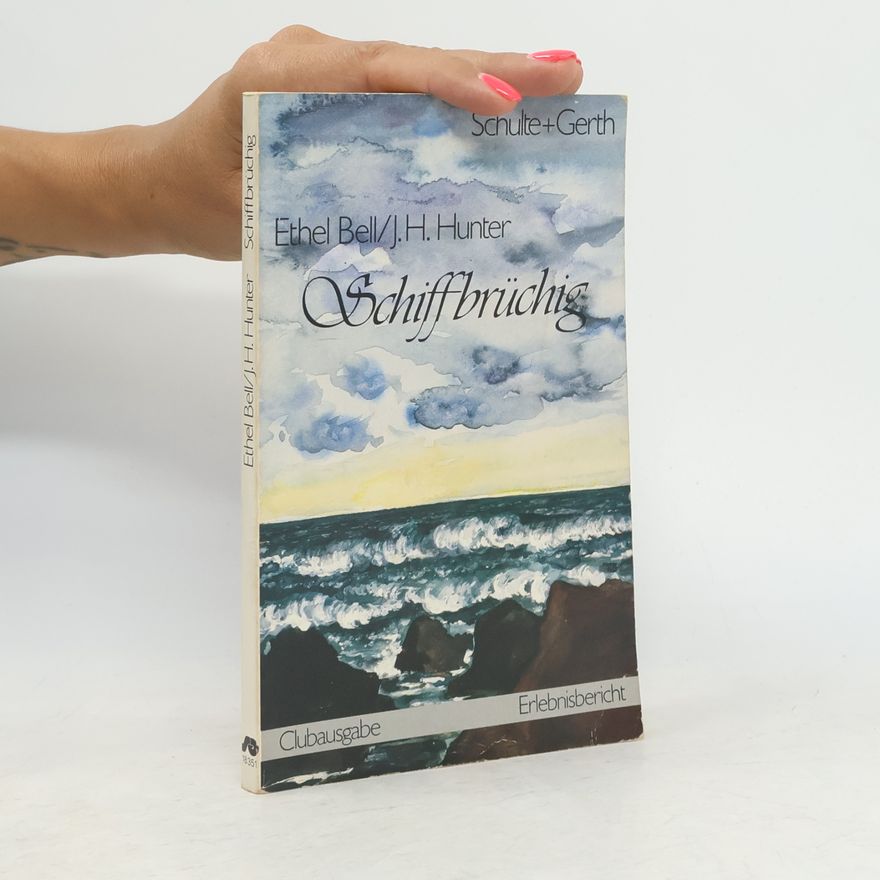 Ethel Bell Schiffbrüchig