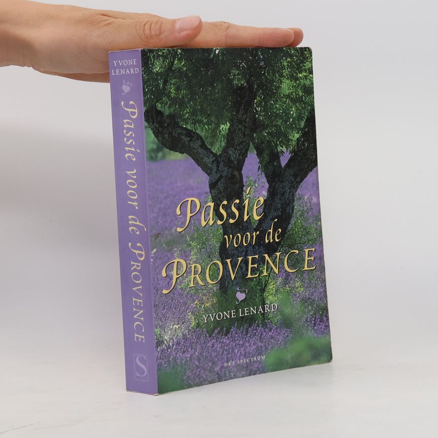 Yvonne Lenard Passie voor de Provence