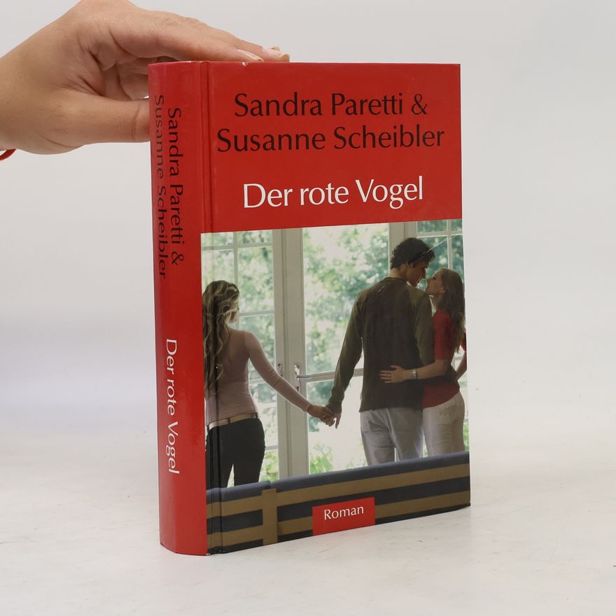 Sandra Paretti Der rote Vogel
