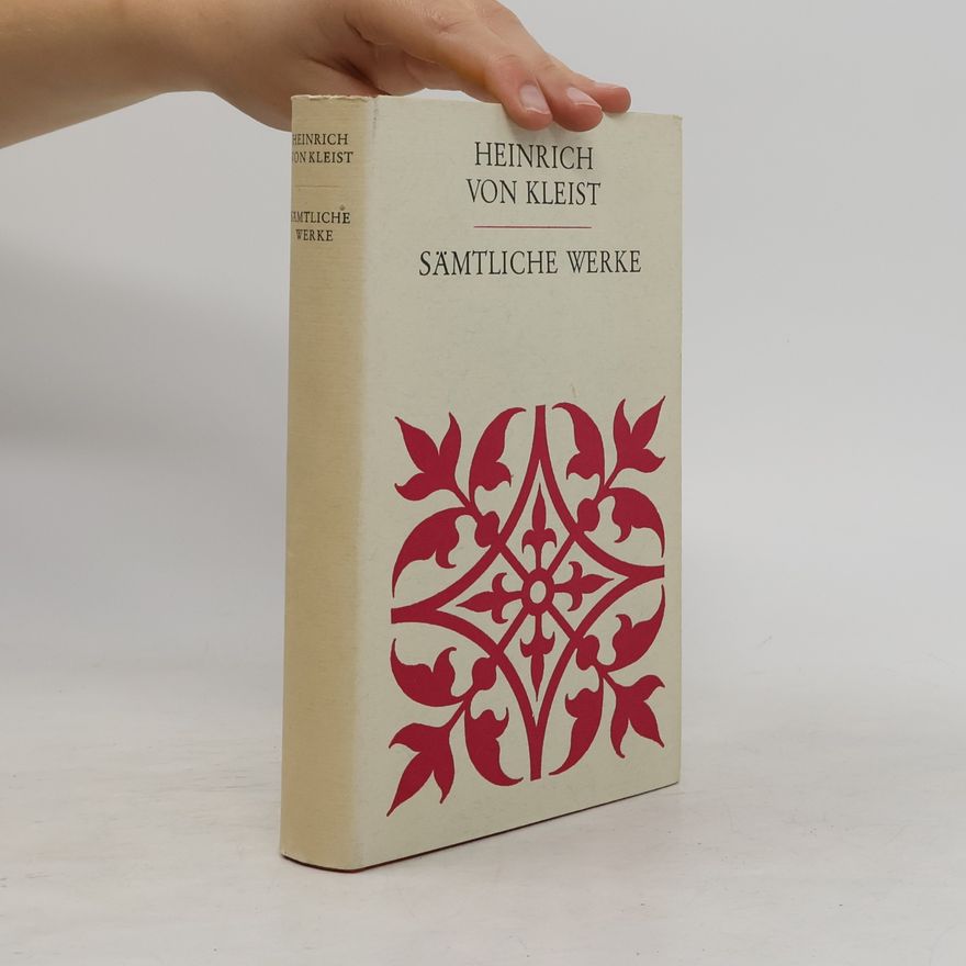 Heinrich von Kleist Sämtliche Werke