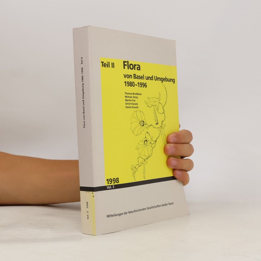 Kolektiv autorů Flora von Basel und Umgebung