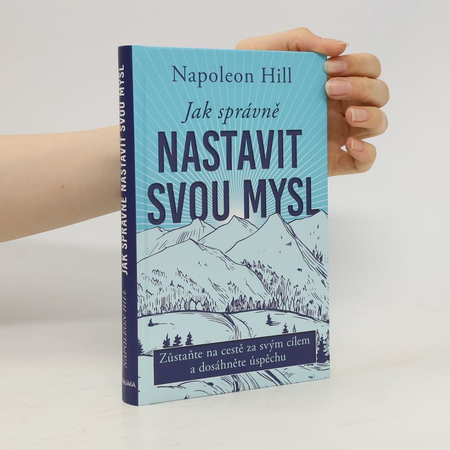 Martina Nekvapilová Jak správně nastavit svou mysl