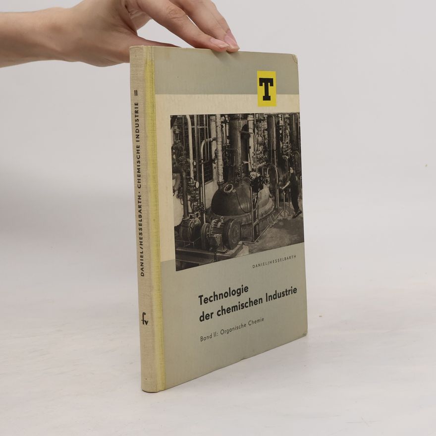 Rüdiger Hesselbarth Technologie der chemischen Industrie II.