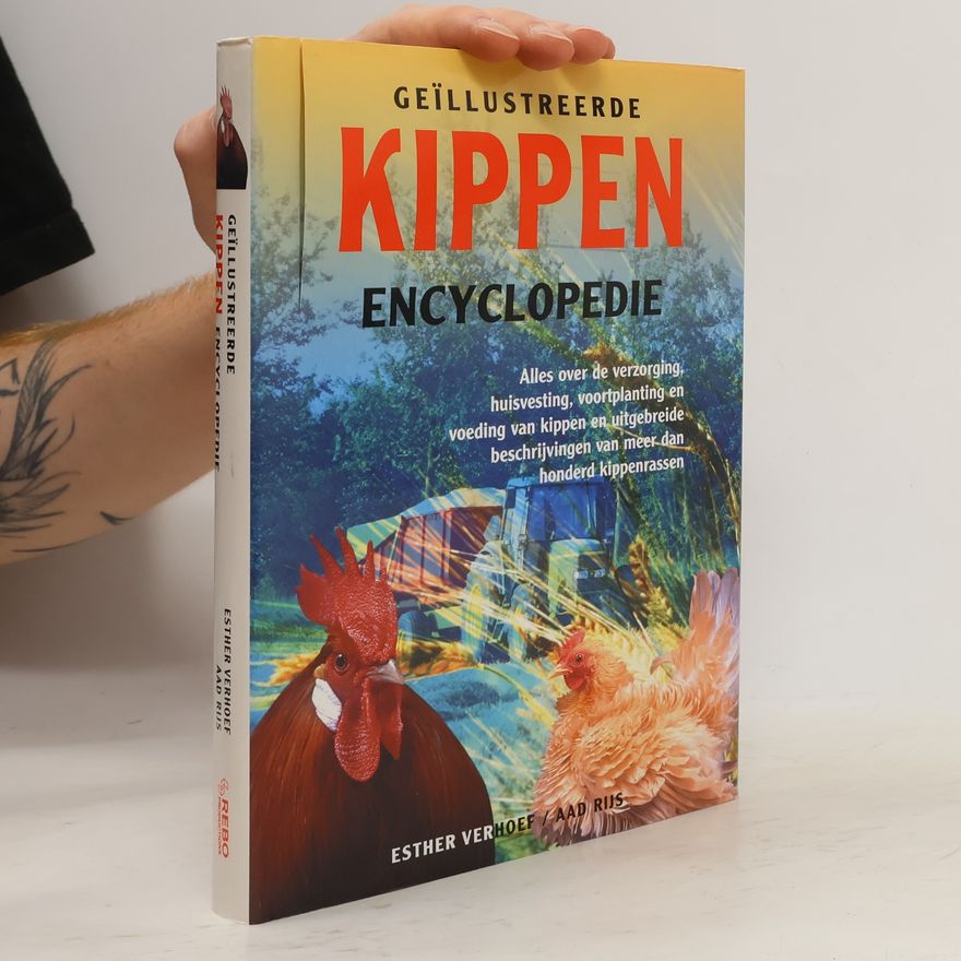 Aad Rijs Geillustreerde Kippen Encyclopedie