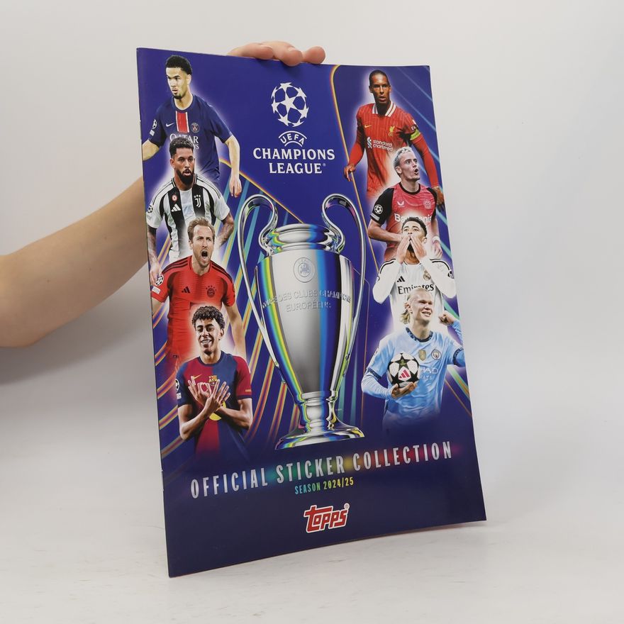 Various authors UEFA Champions League Official Sticker Collection