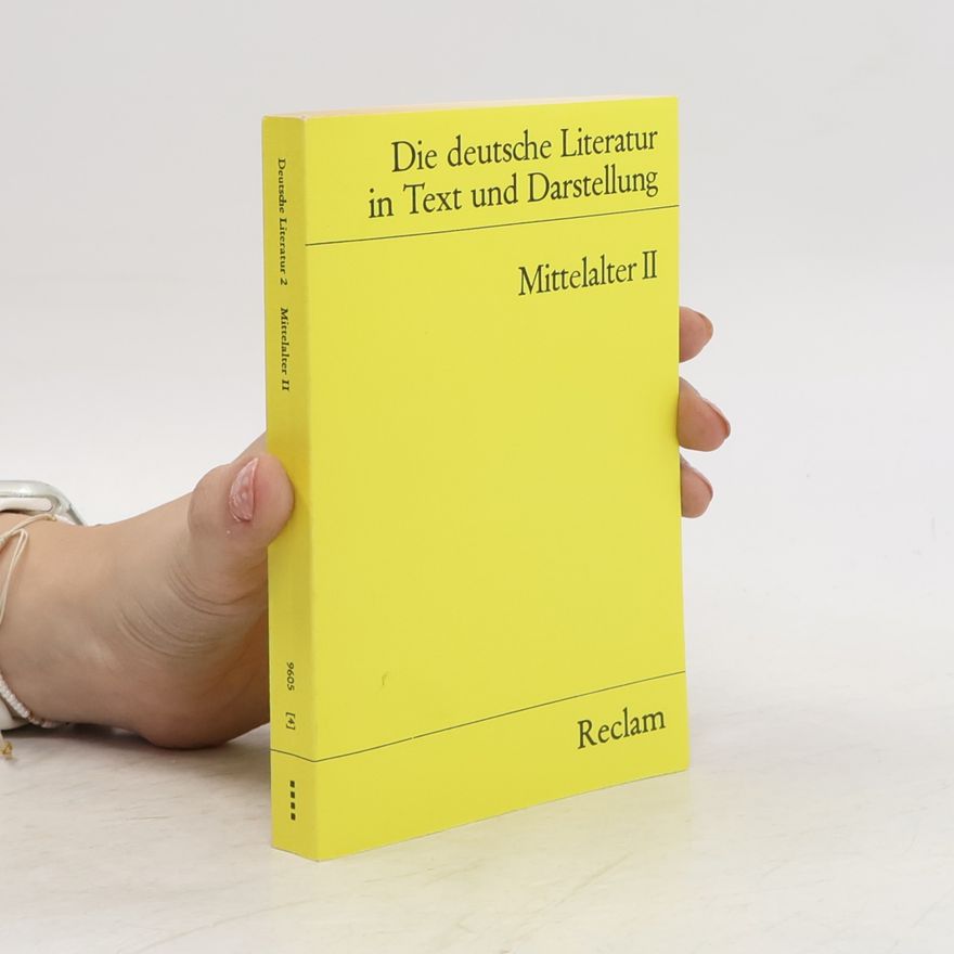 Autorenkollektiv Die deutsche Literatur in Text und Darstellung. Mittelalter II