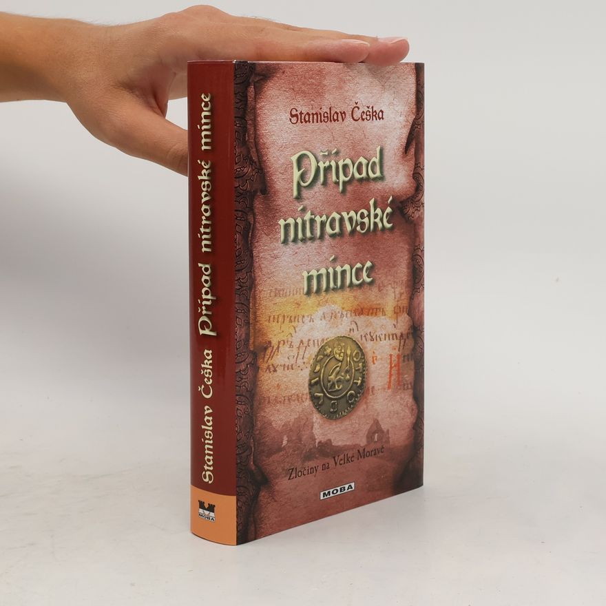 Stanislav Češka Případ nitravské mince