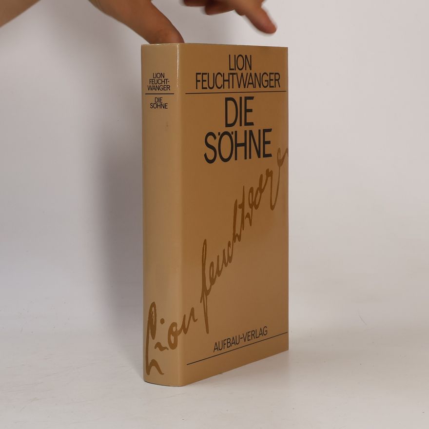 Lion Feuchtwanger Die Söhne