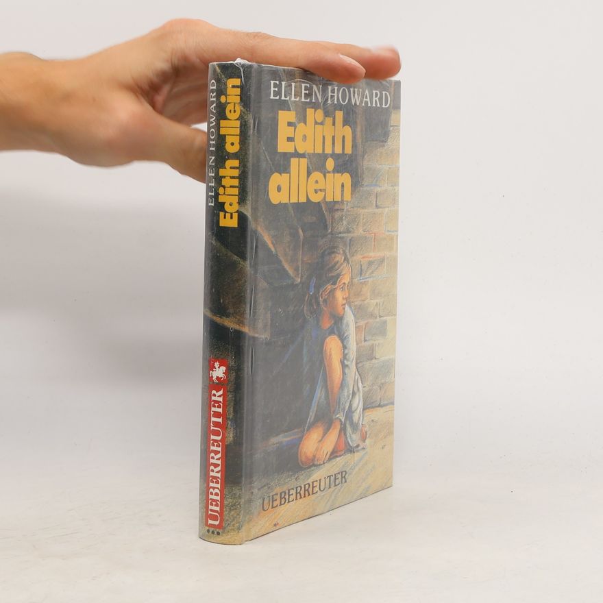 Ellen Howard Edith allein