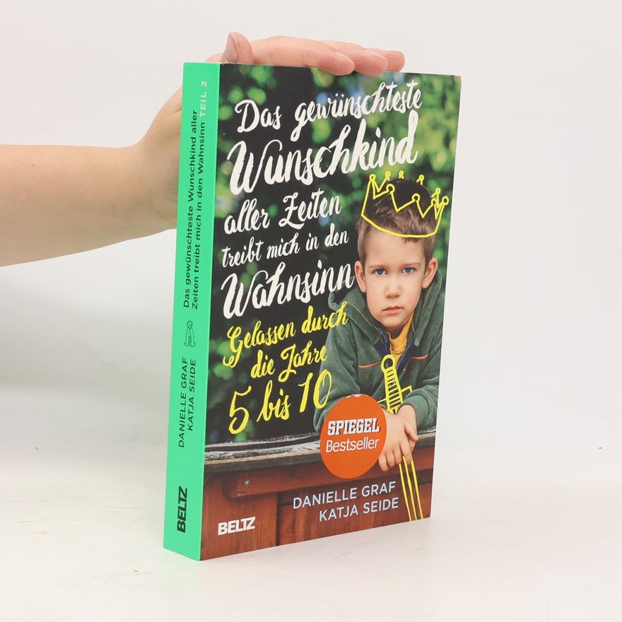Danielle Graf Gelassen durch die Jahre 5 bis 10
