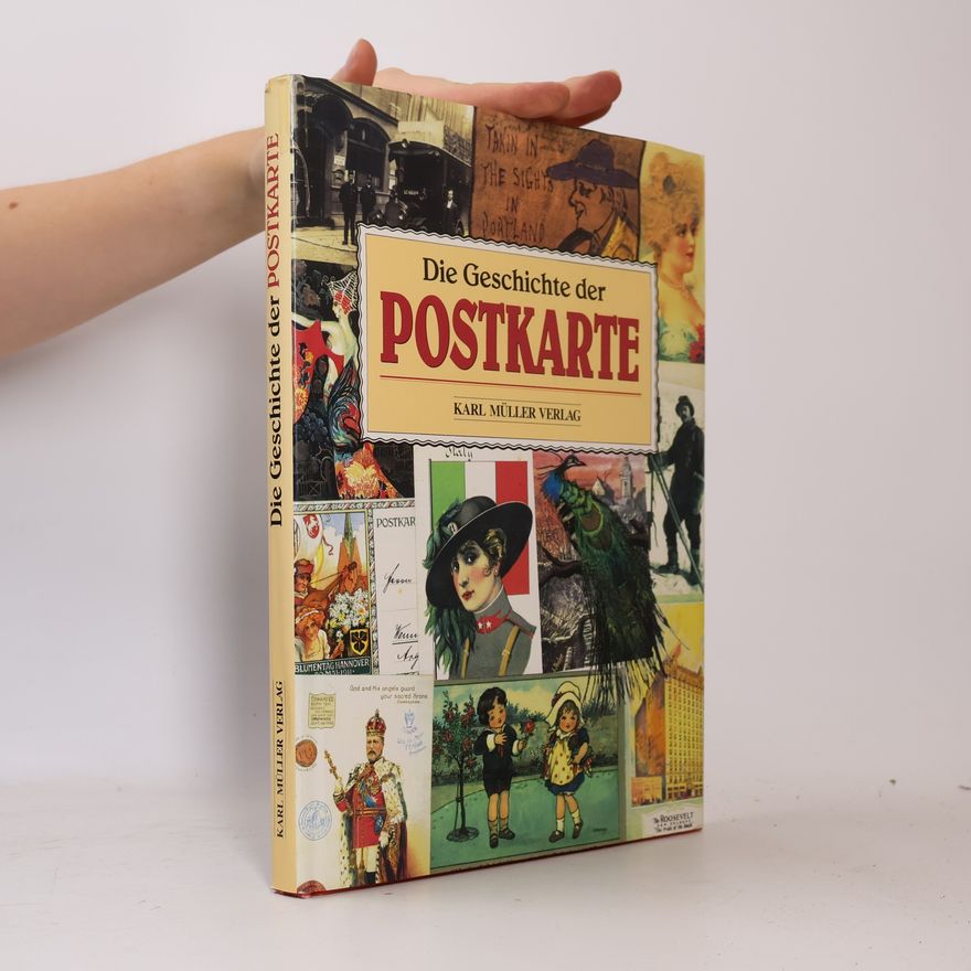 Collectif d'auteurs Die Geschichte der Postkarte