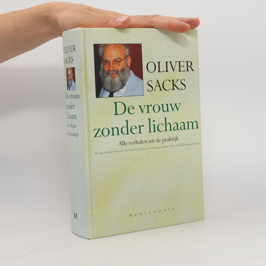 Oliver Sacks De vrouw zonder lichaam