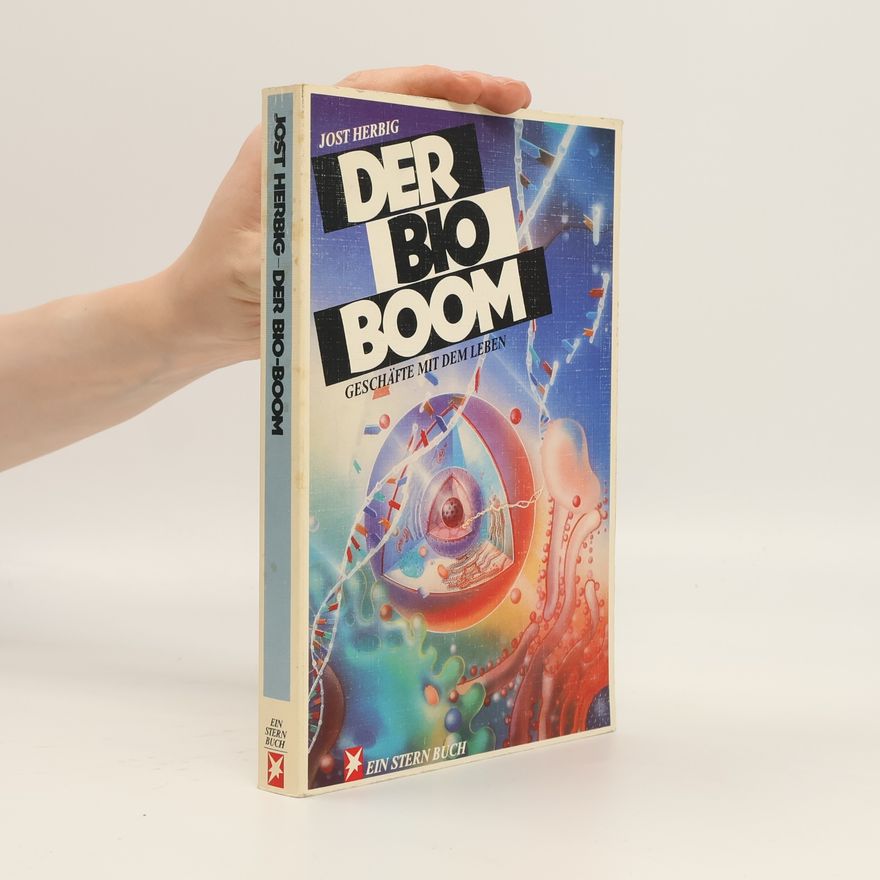 Jost Herbig Der Bio-Boom