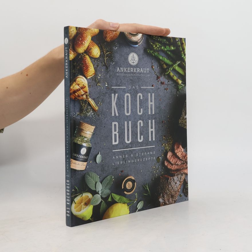 Autorenkollektiv Das Ankerkraut Kochbuch
