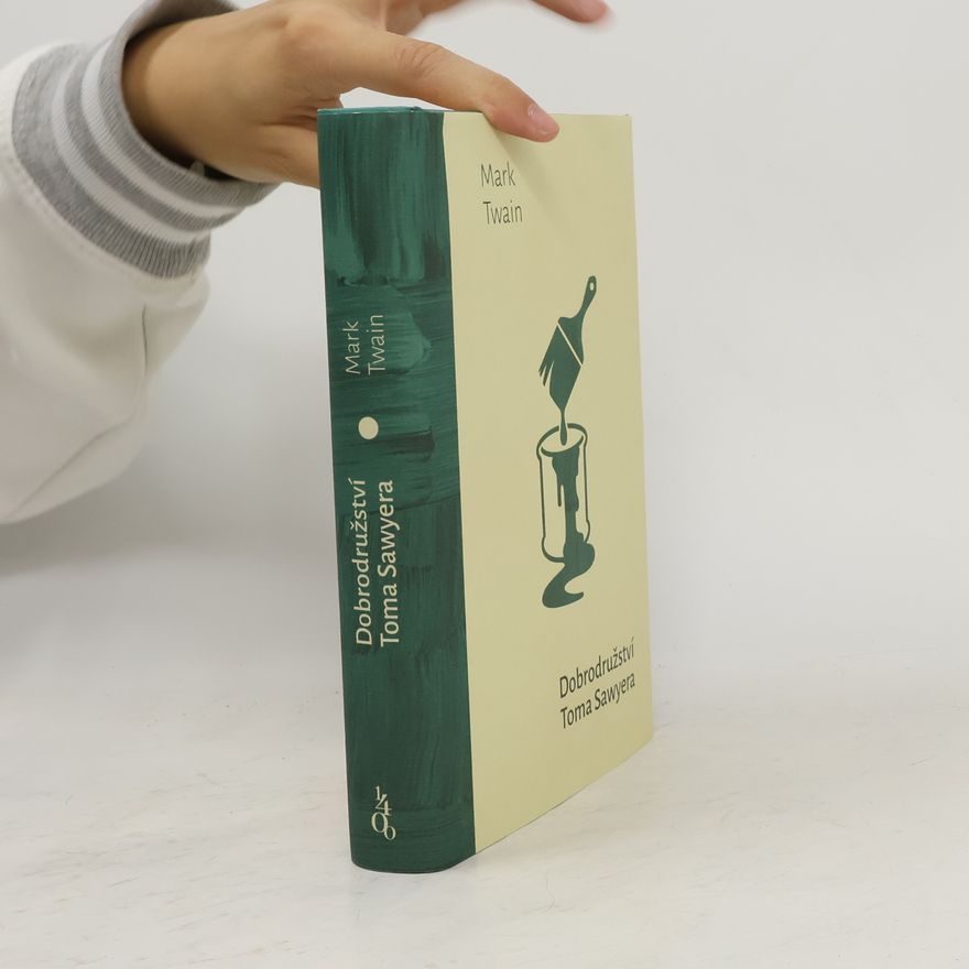 Mark Twain Dobrodružství Toma Sawyera