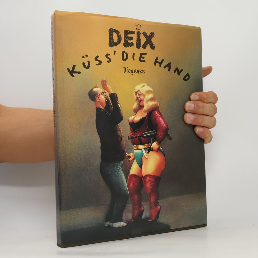 Manfred Deix Küss' die Hand