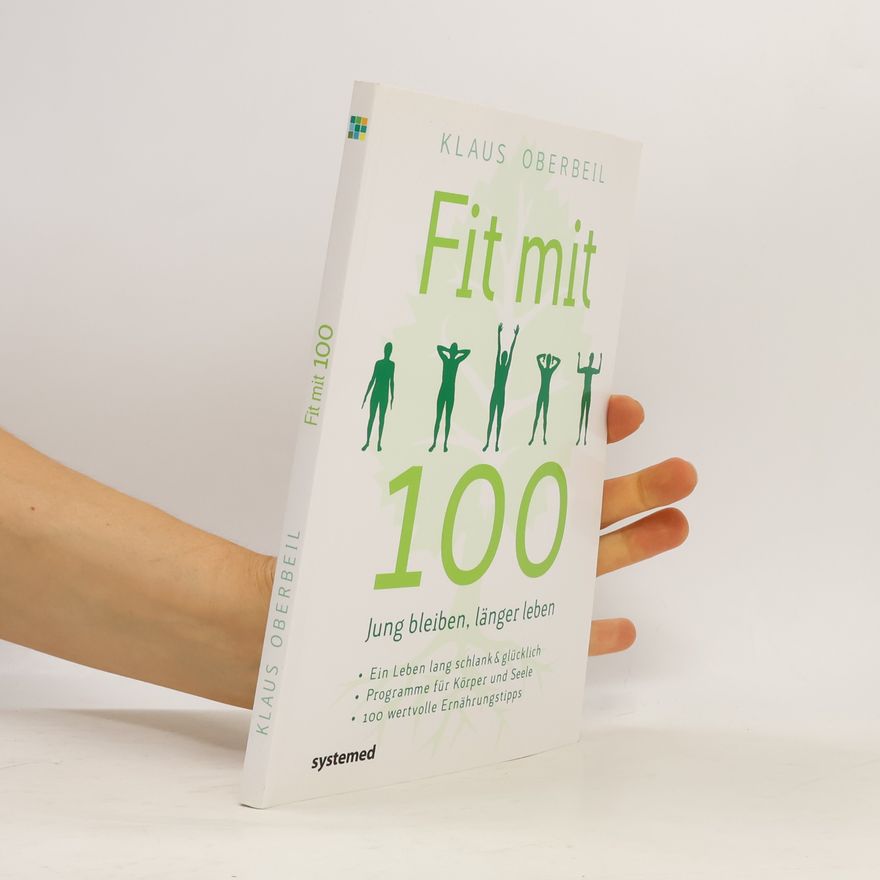 Klaus Oberbeil Fit mit 100