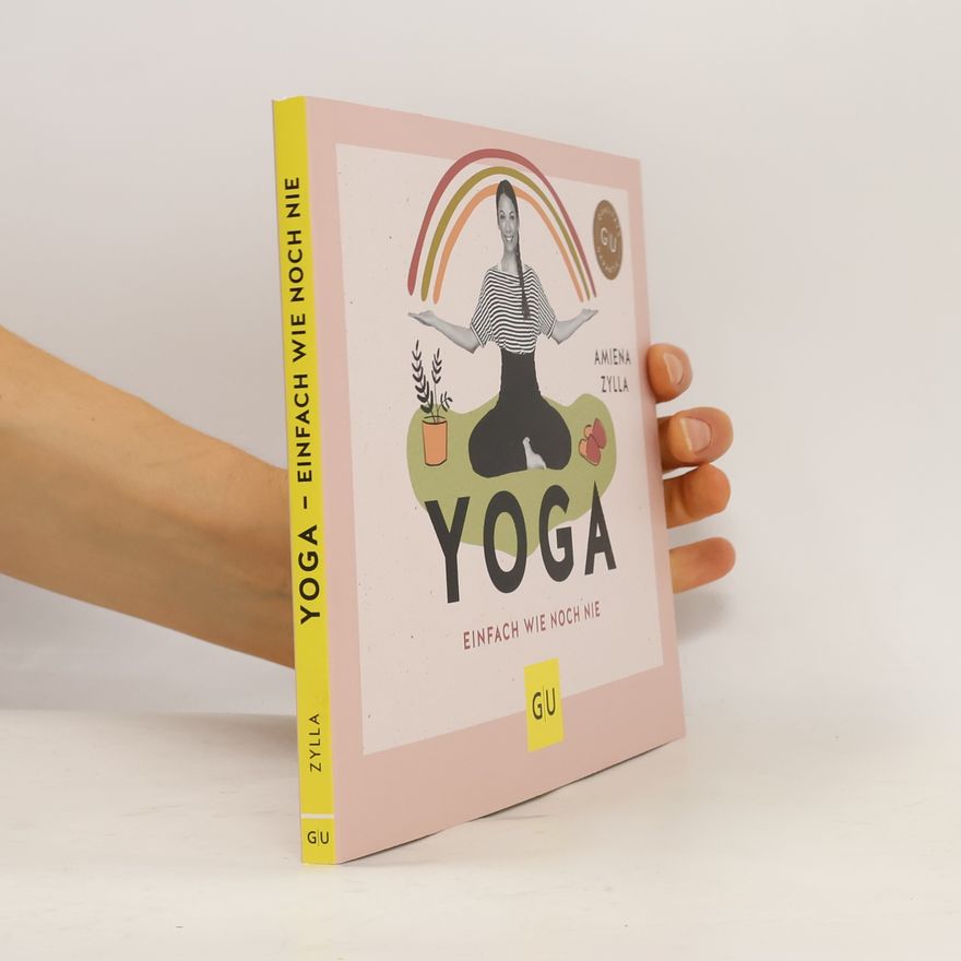 Amiena Zylla Yoga einfach wie noch nie