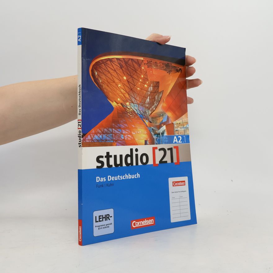 Autorenkollektiv Studio 21 in Teilbanden: Deutschbuch A2.1 mit DVD-Rom