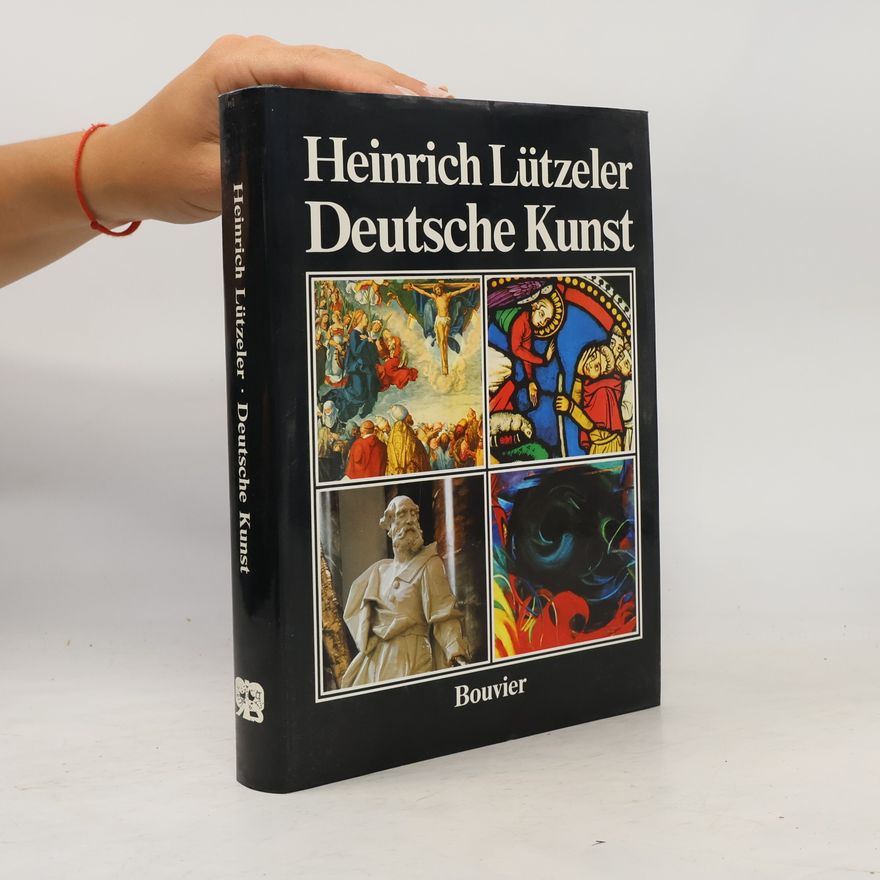 Heinrich Lützeler Deutsche Kunst