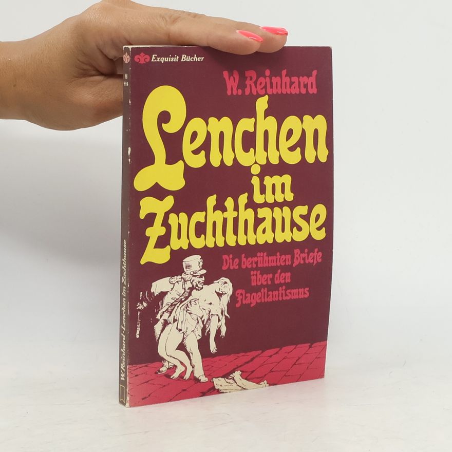 Reinhard Wilhelm Lenchen im Zuchthause