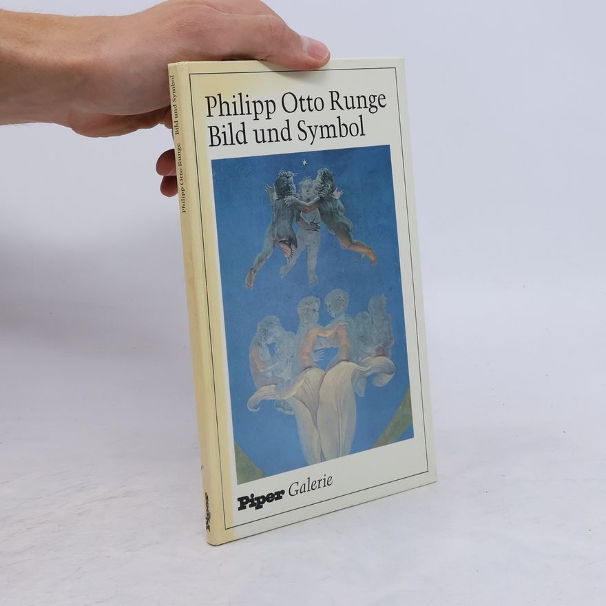 Wolf Stubbe Philipp Otto Runge, Bild und Symbol