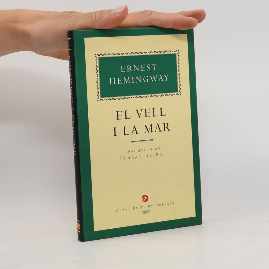 Ernest Hemingway El Vell i la Mar 2