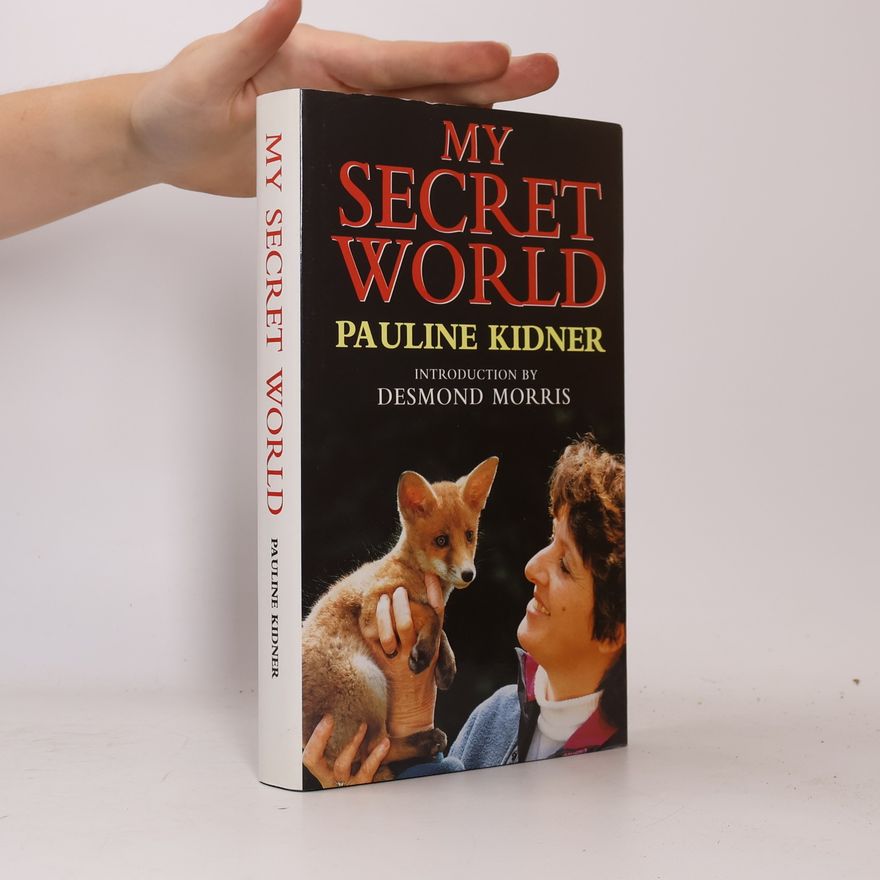 Pauline Kidner My Secret World