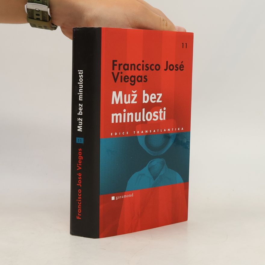 Francisco José Viegas Muž bez minulosti