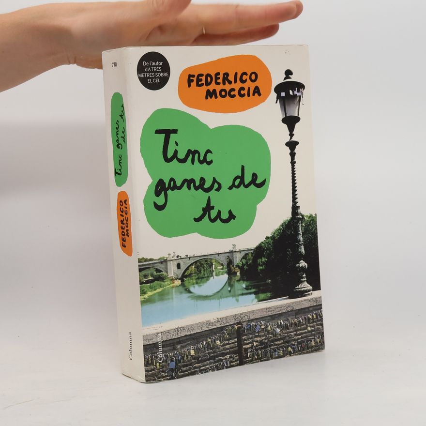 Federico Moccia Tinc ganes de tu