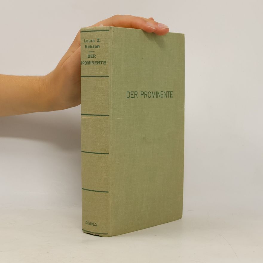 Laura Z. Hobson Der Prominente