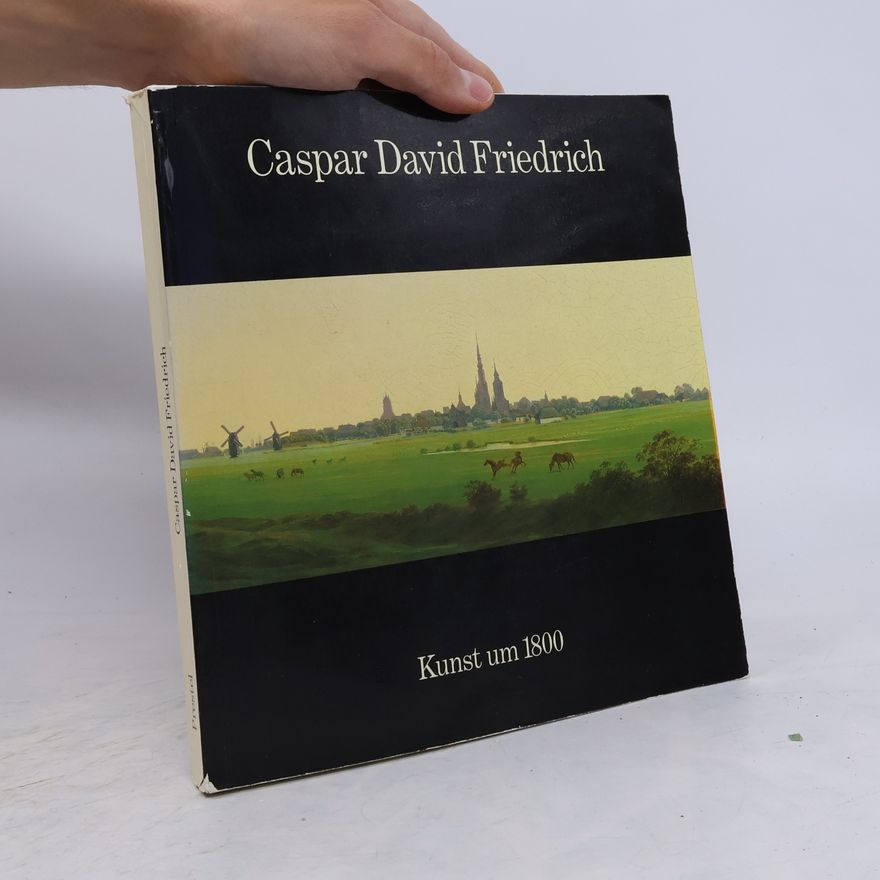 Caspar David Friedrich Caspar David Friedrich