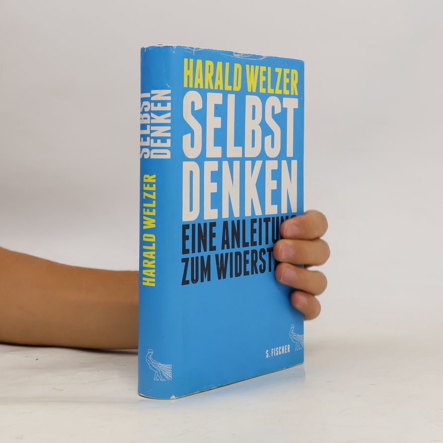Harald Welzer Selbst denken